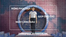 Đồng Phục Áo Thun Giúp Ông Chủ Ngày Càng Giàu Có