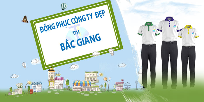 Đồng Phục Công Ty đẹp- giá rẻ tại Bắc Giang